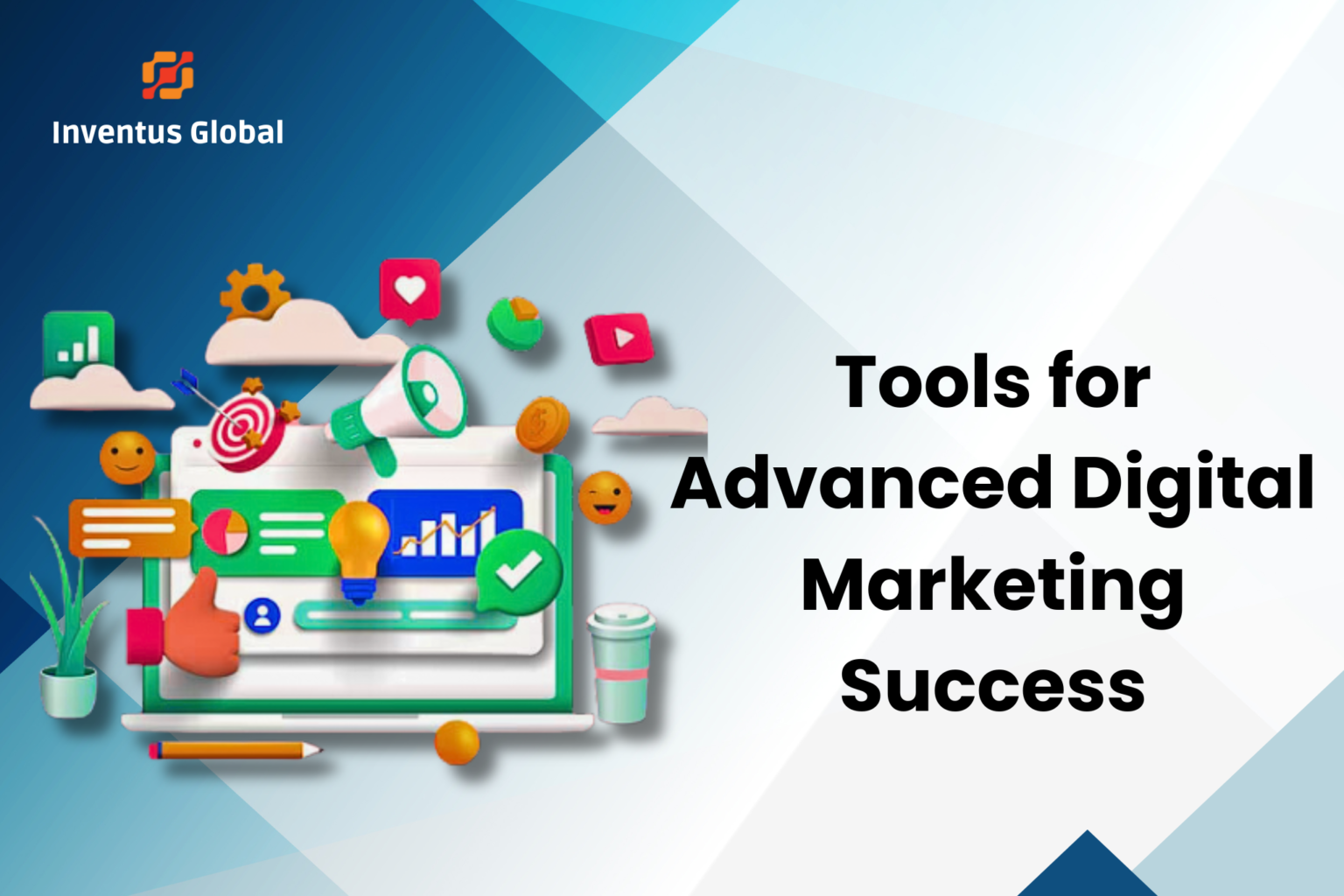 Tools for Advanced Digital Marketing Success