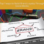 Build Brand Loyalty Through Social Media
