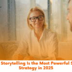 Storytelling Is the Most Powerful Sales Strategy