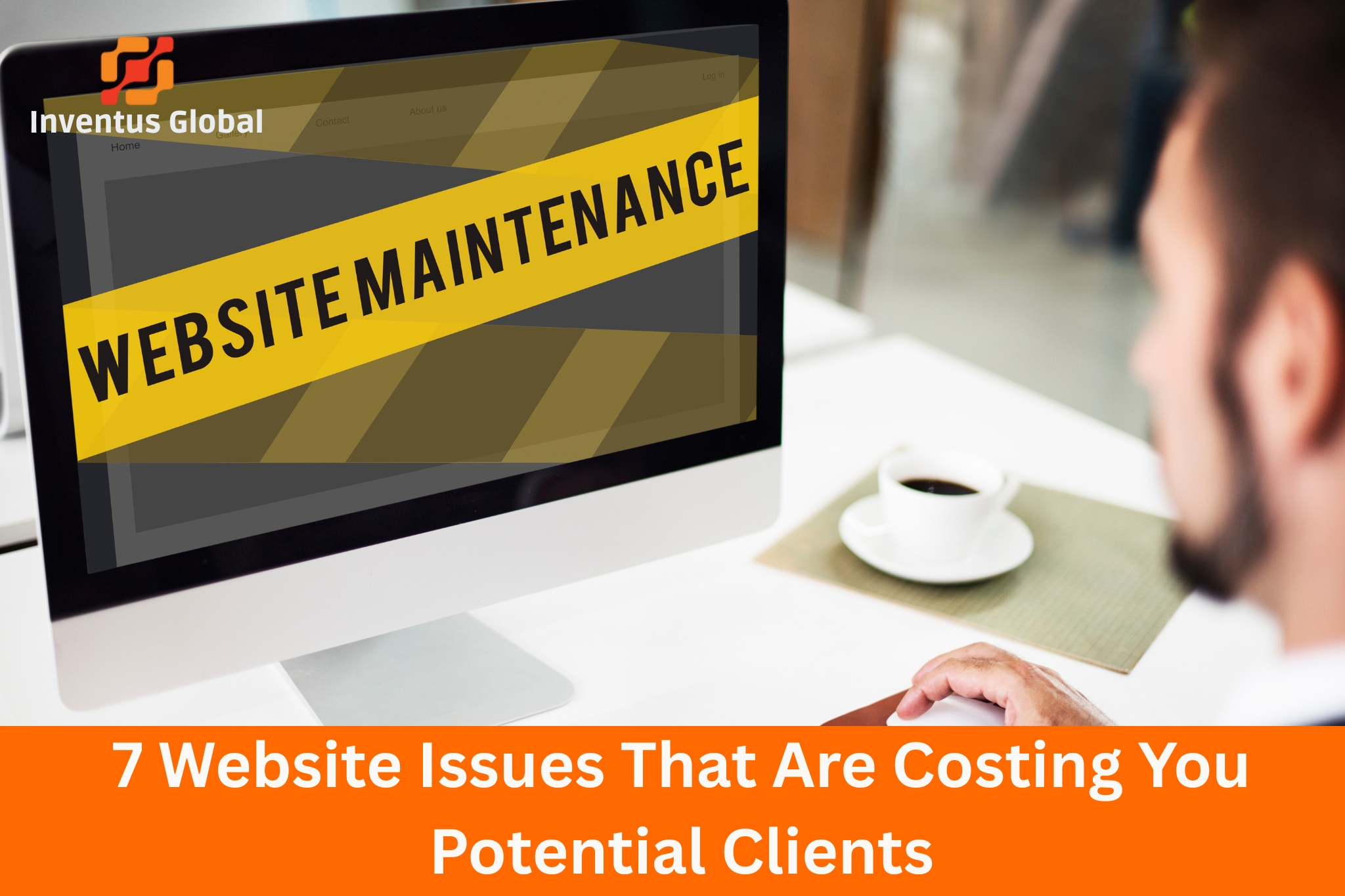 Website Issues That Are Costing You Potential Clients