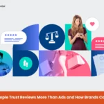People Trust Reviews More Than Ads