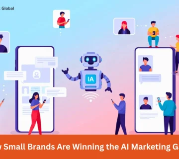 Small Brands Are Winning the AI Marketing Game