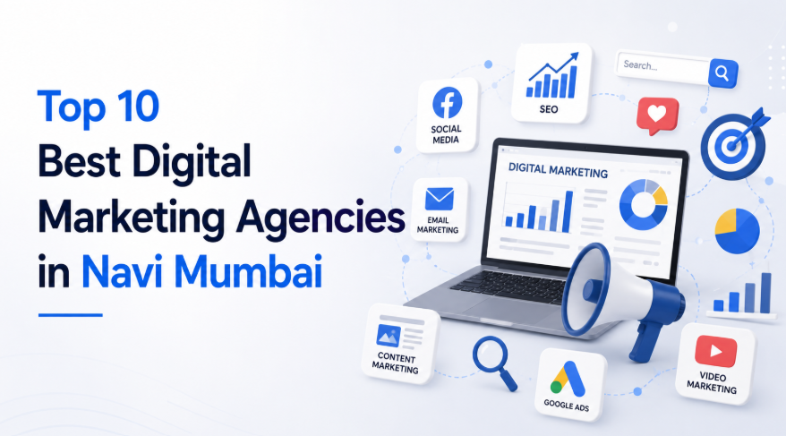 Digital marketing agencies in Navi Mumbai