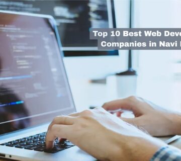 Top 10 Best Web Development Companies in Navi Mumbai